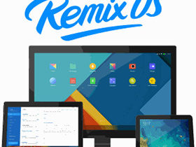 Объявлено о прекращении разработки Remix OS, Android-окружения для ПК